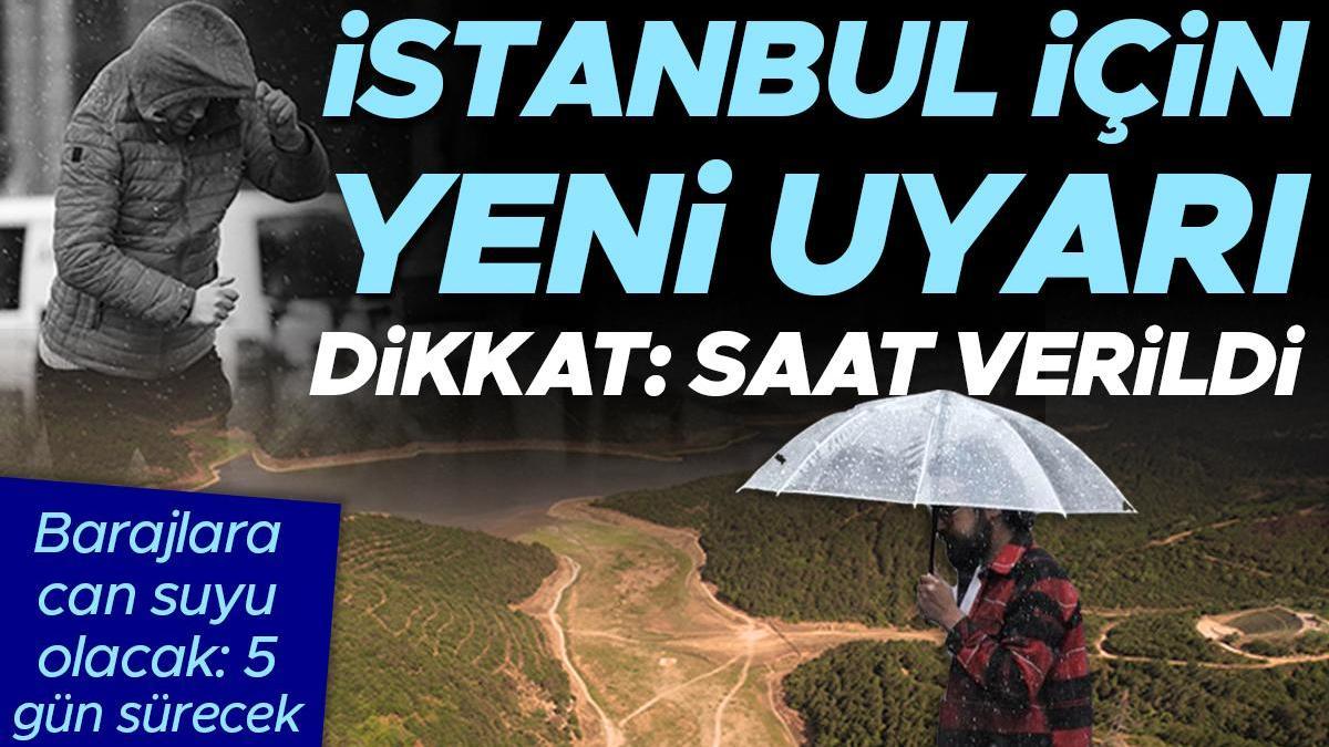 Barajlara can suyu olacak... Meteoroloji'den yeni hava durumu raporu: İstanbul dahil 5 ilde sağanak alarmı