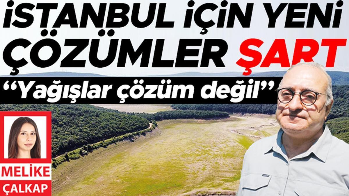 İstanbul için yeni çözümler şart