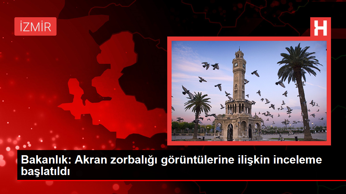 İzmir'de Akran Zorbalığı Görüntüleri İnceleme Altında