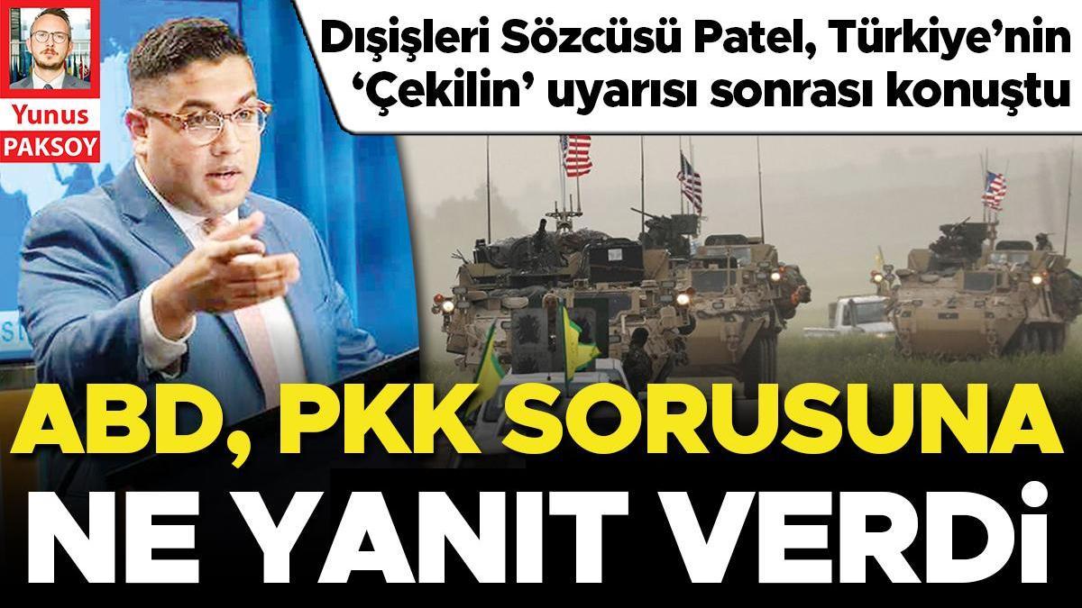 ABD’den destek: PKK ile mücadelede yanınızdayız