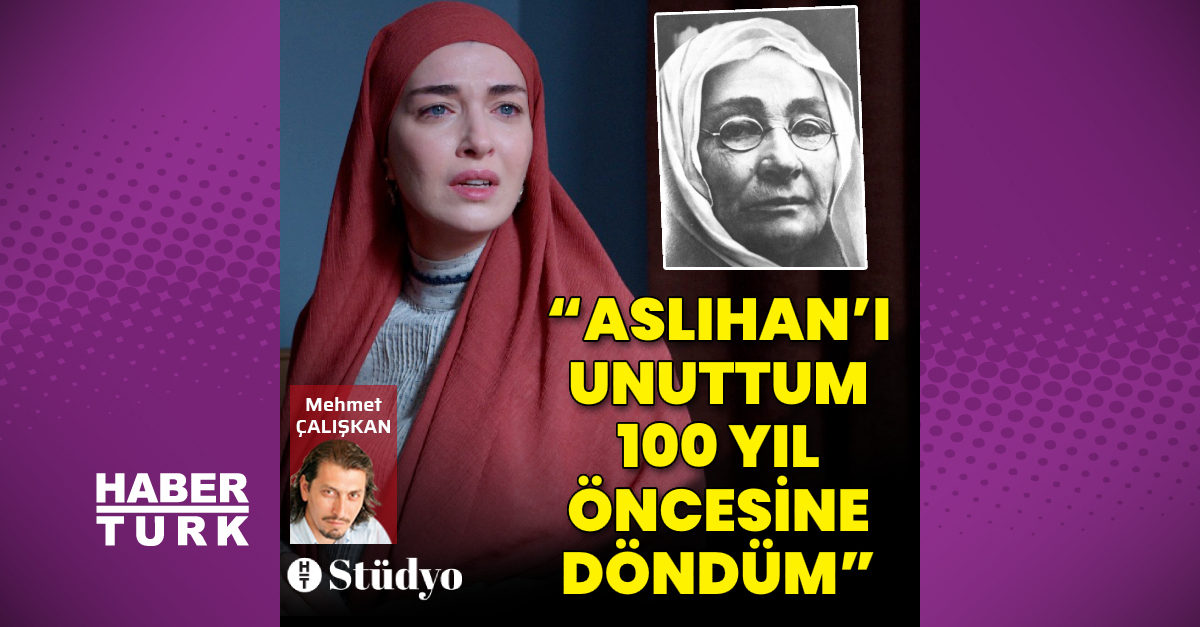 Aslıhan Güner: Zübeyde Hanım, çok güçlü bir kadın