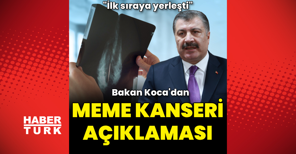 Bakan Koca'dan meme kanseri açıklaması! "İlk sıraya yerleşti"