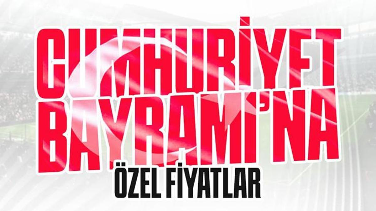 Beşiktaş'tan 29 Ekim Cumhuriyet Bayramı'na özel bilet fiyatları