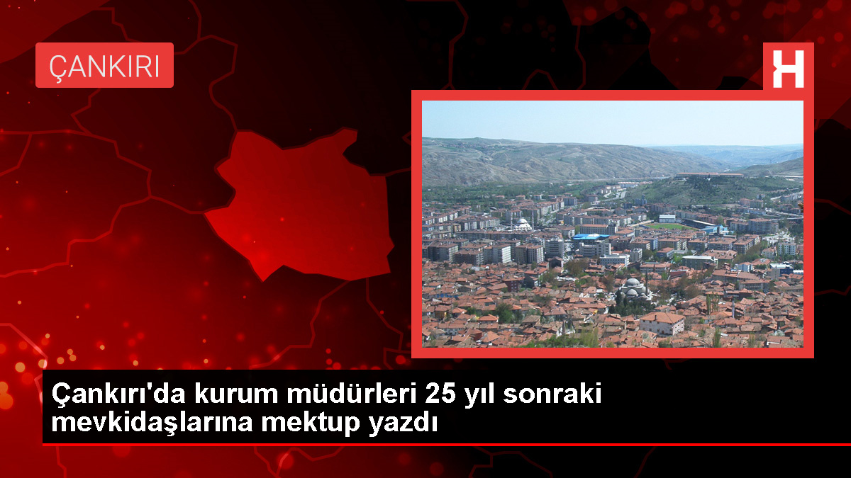 Çankırı'da kurum müdürleri, Cumhuriyet'in 125. yılında mektup yazdı