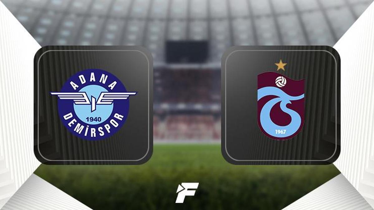 (CANLI) Adana Demirspor-Trabzonspor maçı