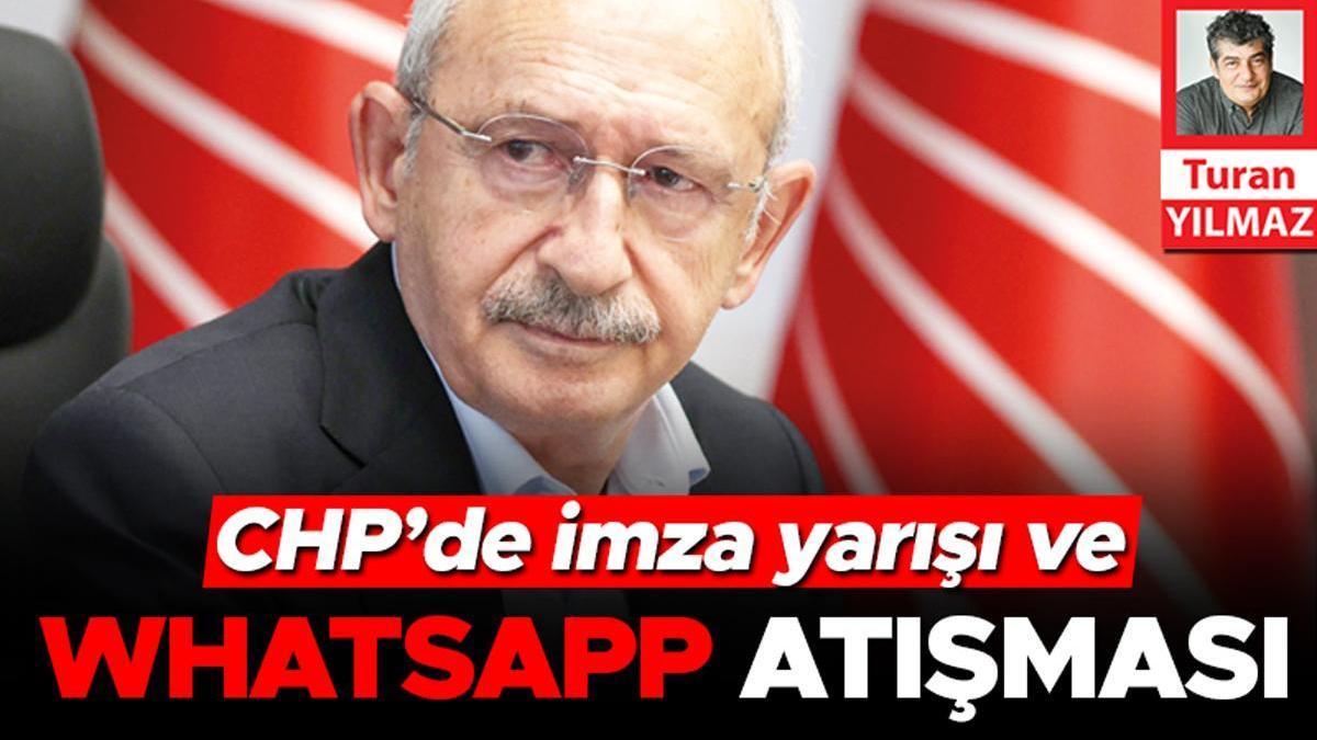 CHP’de imza yarışı ve WhatsApp atışması