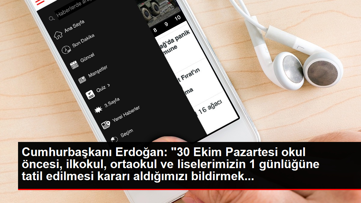 Cumhurbaşkanı Erdoğan, yarın okulların 1 günlüğüne tatil edildiğini açıkladı