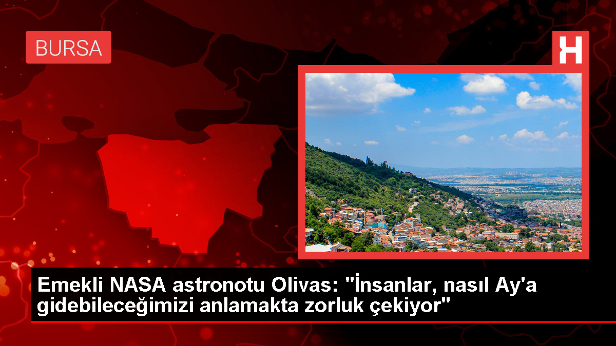 Emekli NASA astronotu Olivas: "İnsanlar, nasıl Ay'a gidebileceğimizi anlamakta zorluk çekiyor"