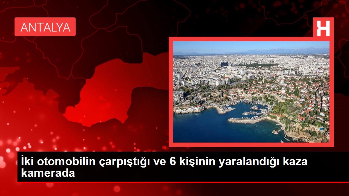 İki otomobilin çarpıştığı ve 6 kişinin yaralandığı kaza kamerada