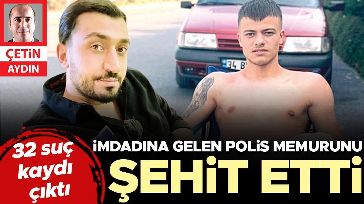 İmdadına gelen polis memurunu şehit etti