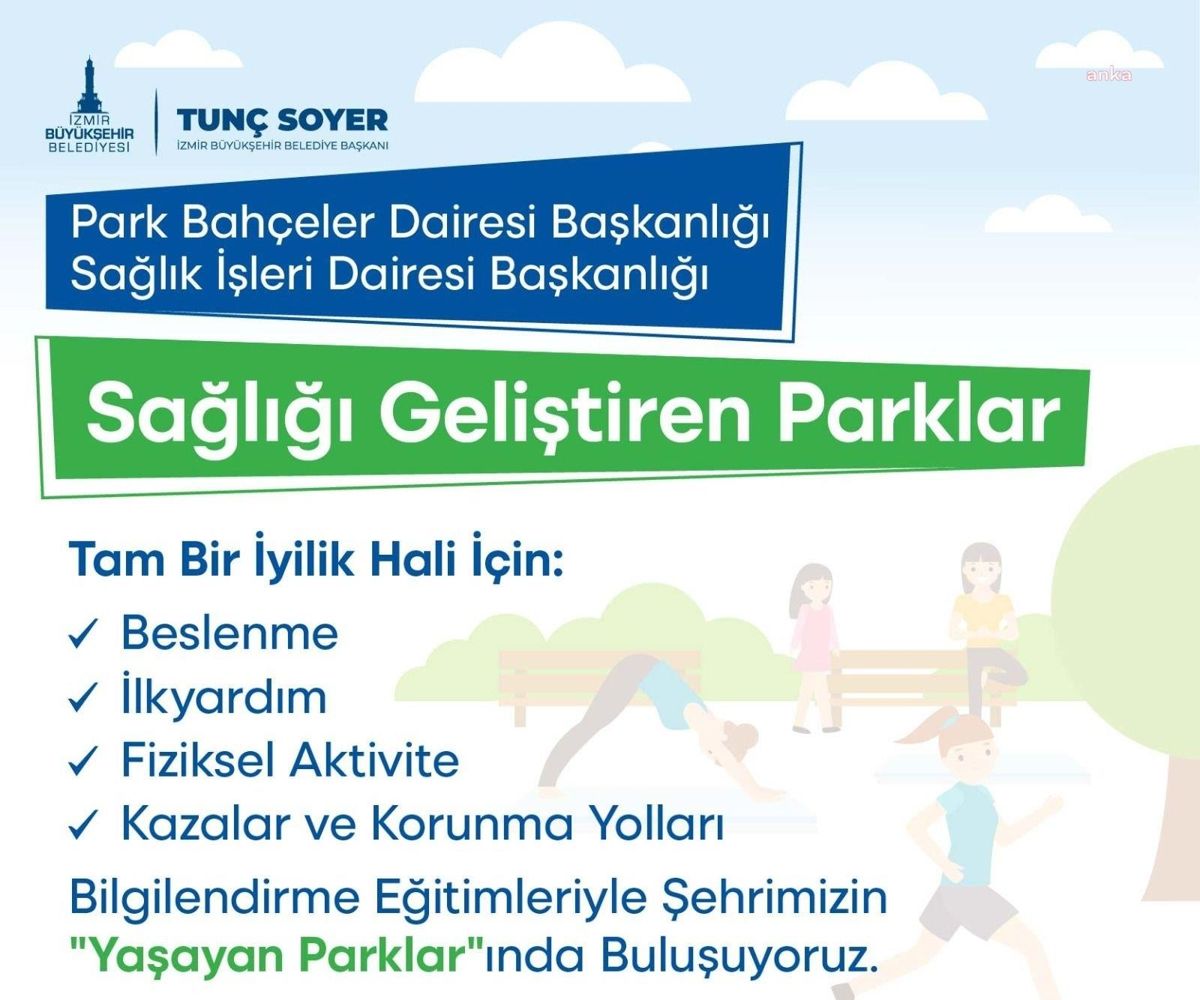 İzmir'de "Sağlığı Geliştiren Parklar" Projesi Başladı