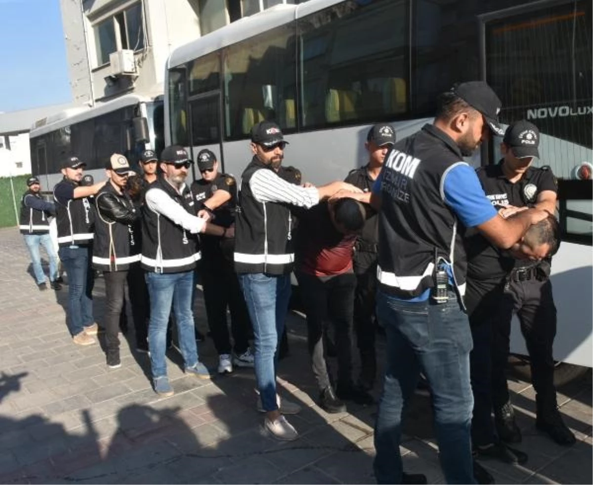 İzmir'de suç örgütü operasyonu: 20 şüpheli adliyeye sevk edildi