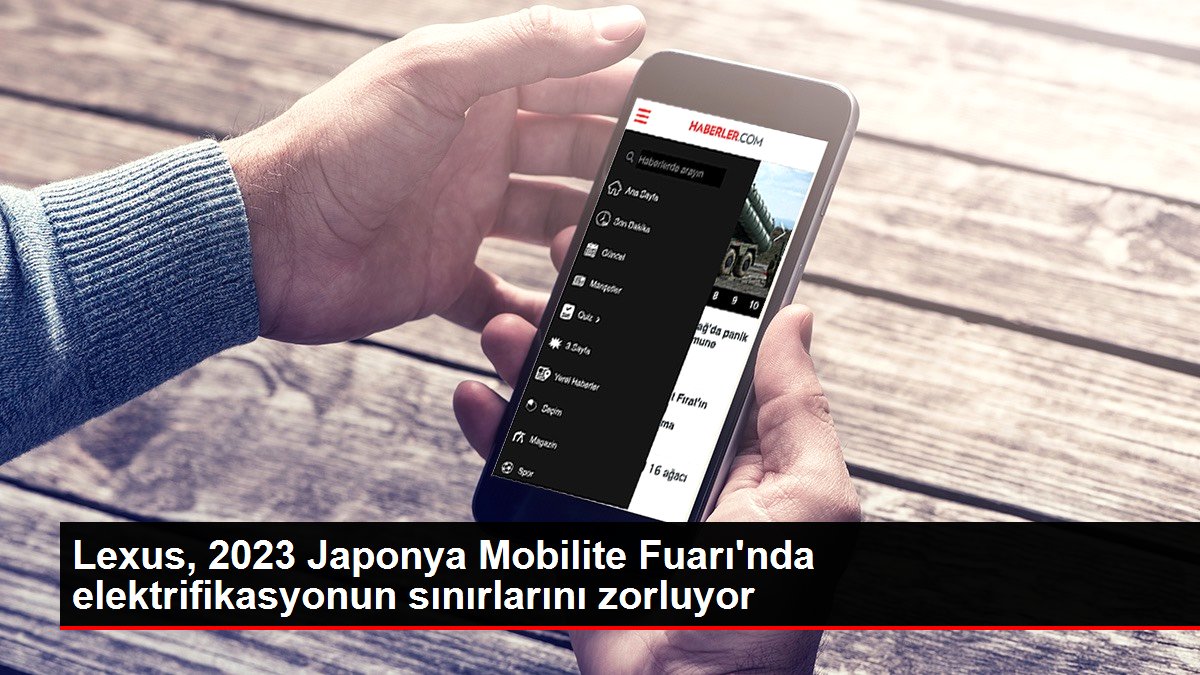 Lexus, 2023 Japonya Mobilite Fuarı'nda elektrifikasyonun sınırlarını zorluyor