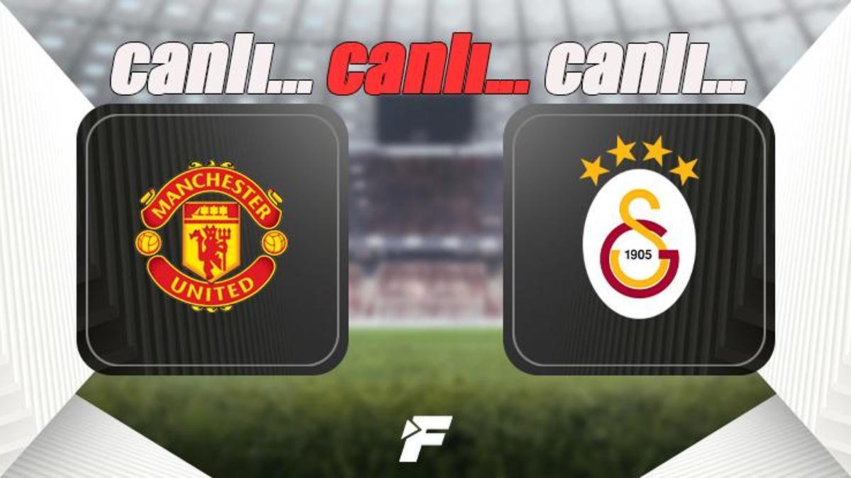 Manchester United - Galatasaray maçı şifresiz canlı izle | Man UTD GS EXXEN canlı yayın (GS Man United kesintisiz ve şifresiz)