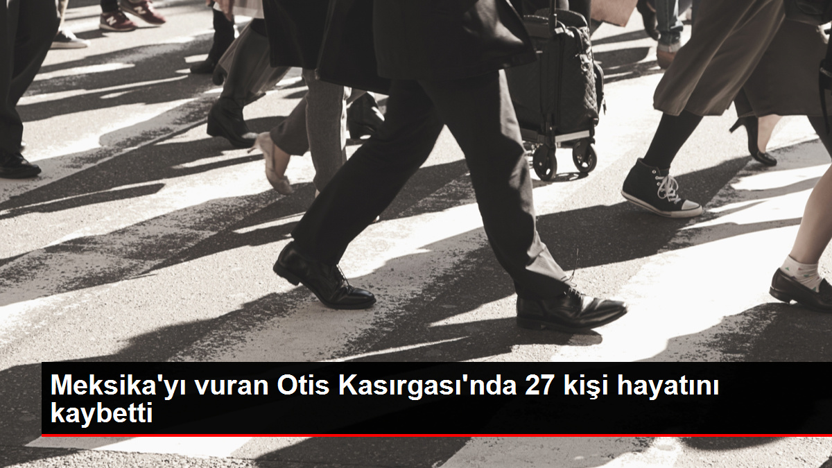 Meksika'yı vuran Otis Kasırgası'nda 27 kişi hayatını kaybetti