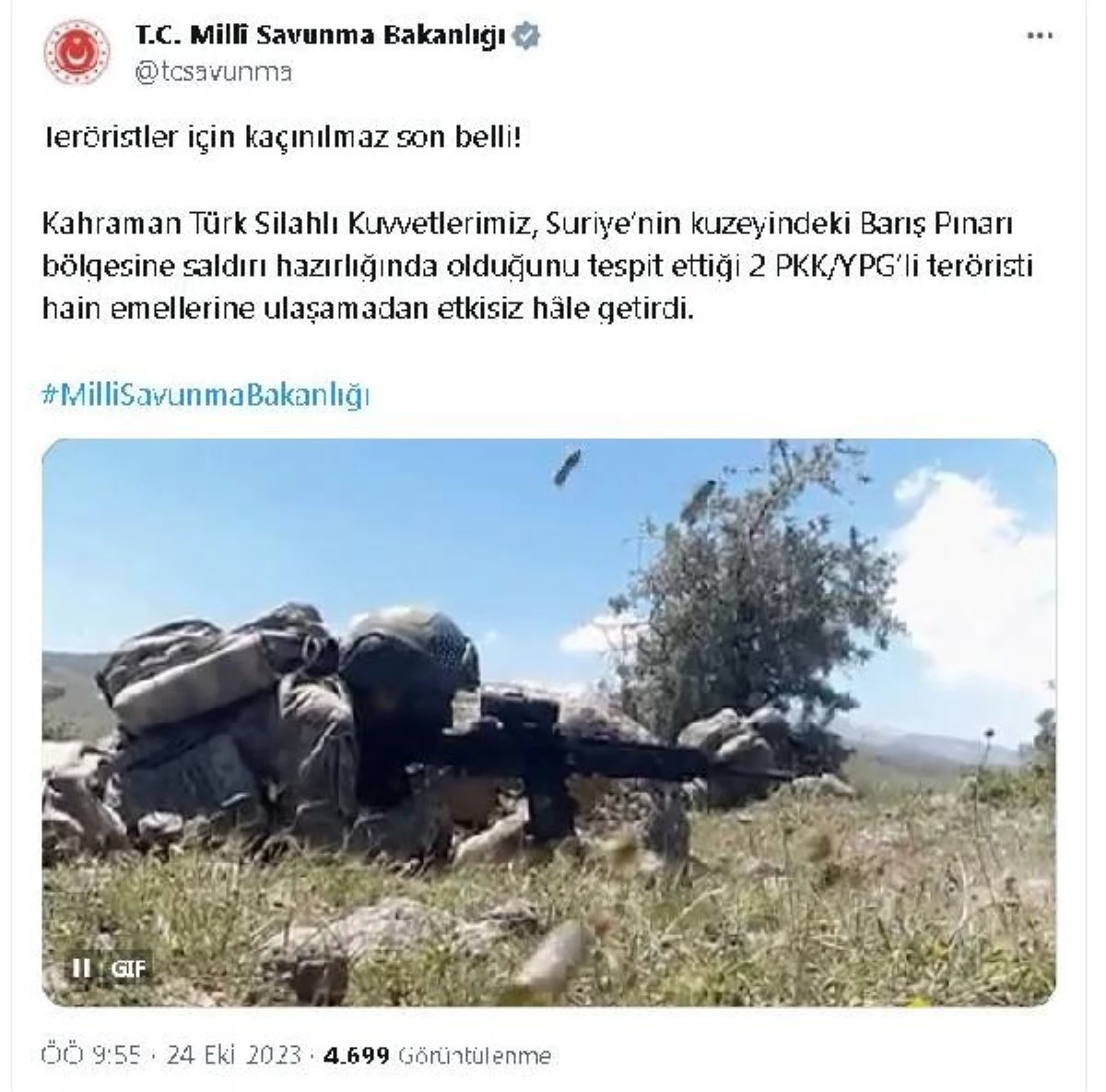 MSB: Barış Pınarı bölgesine saldırı hazırlığında olan 2 PKK/YPG'li terörist etkisiz hale getirildi