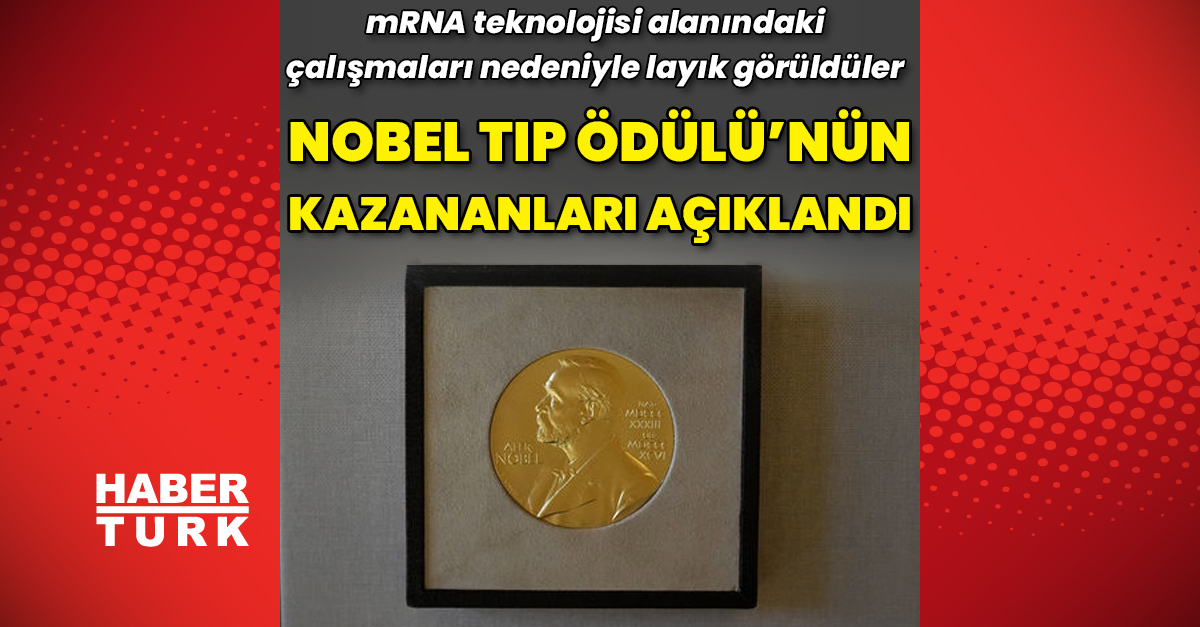 Son dakika: 2023 Nobel Tıp Ödülü'nün kazananları açıklandı