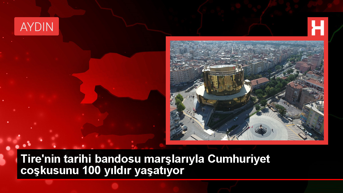 Tire Belediyesi Tarihi Armoni Bandosu 100. Yılını Kutluyor