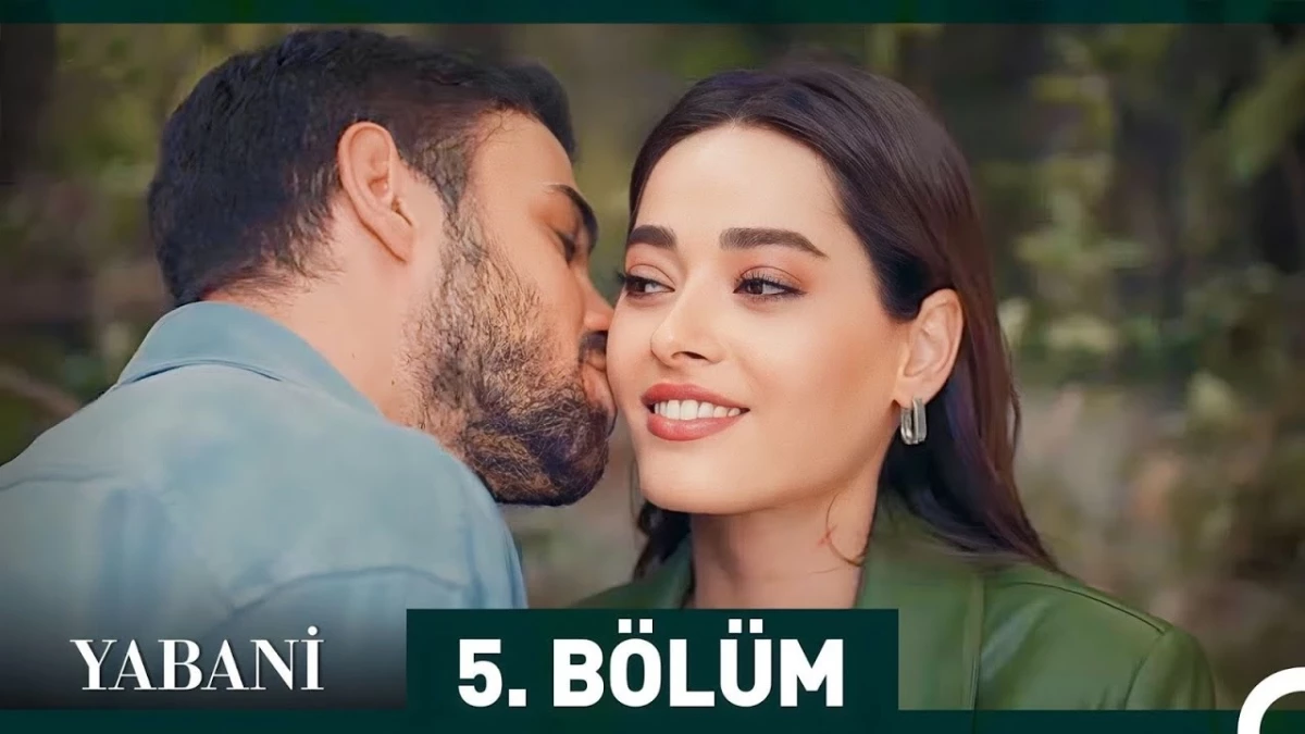 YABANİ 5. BÖLÜM FULL İZLE! Yabani yeni bölüm (5. Bölüm) KESİNTİSİZ, REKLAMSIZ İZLE!