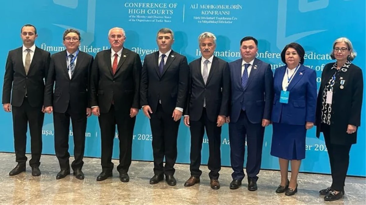 Yargıtay Başkanı Akarca, Türk Devletleri Yüksek Mahkemeleri Konferansı'nın Kuruluş Toplantısı'na katılmak için Azerbaycan'a ziyaret gerçekleştirdi