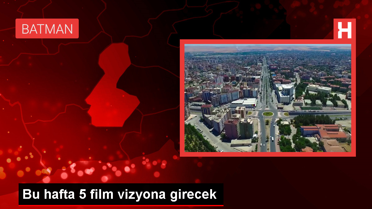 Bu hafta 5 film vizyona girecek