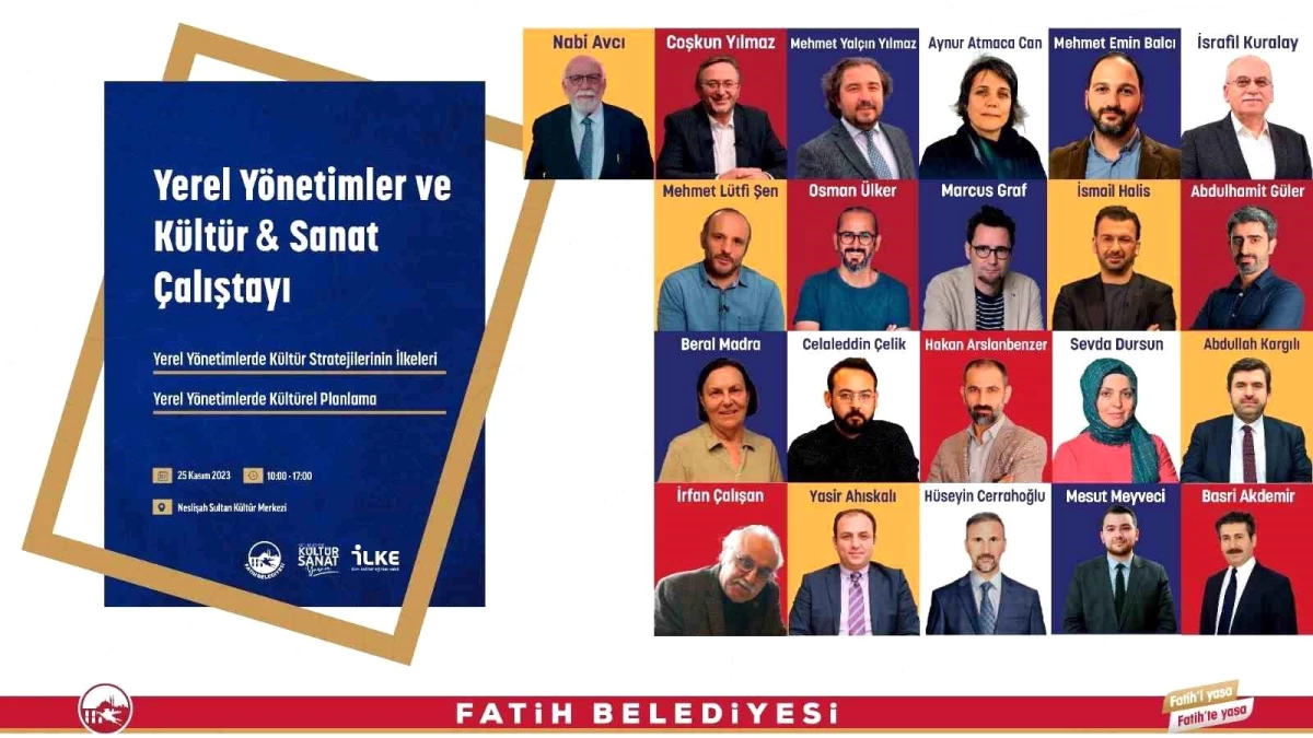 Fatih Belediyesi 'Yerel Yönetimler ve Kültür Sanat Çalıştayı' düzenliyor