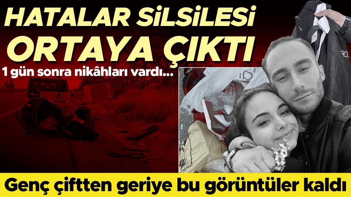 1 gün sonra nikâhları vardı... Nişanlı çiftin hayatını kaybettiği kazada korkunç detaylar