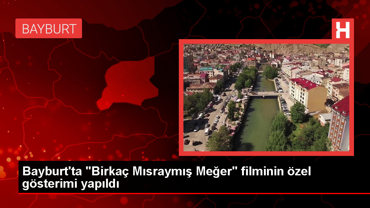 Bayburt'ta Hüsamettin Elçi'nin filmi özel gösterimle izlendi