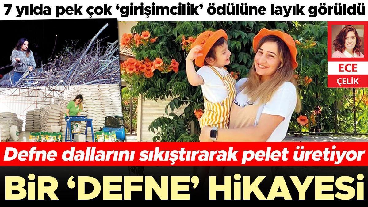 Bir ‘Defne’ hikayesi