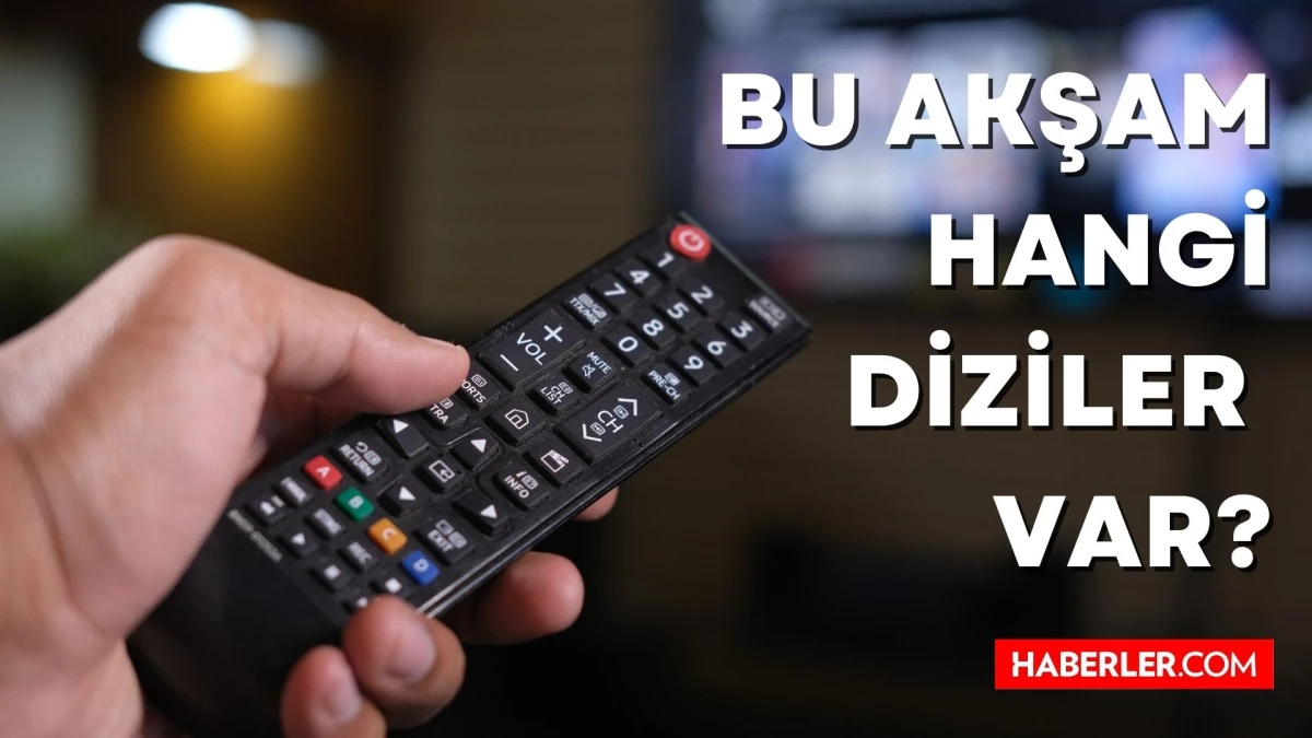 BUGÜN HANGİ DİZİLER VAR? TV yayın akışı, 16 Aralık bugün hangi diziler var? Bu akşam hangi diziler yayınlanıyor?