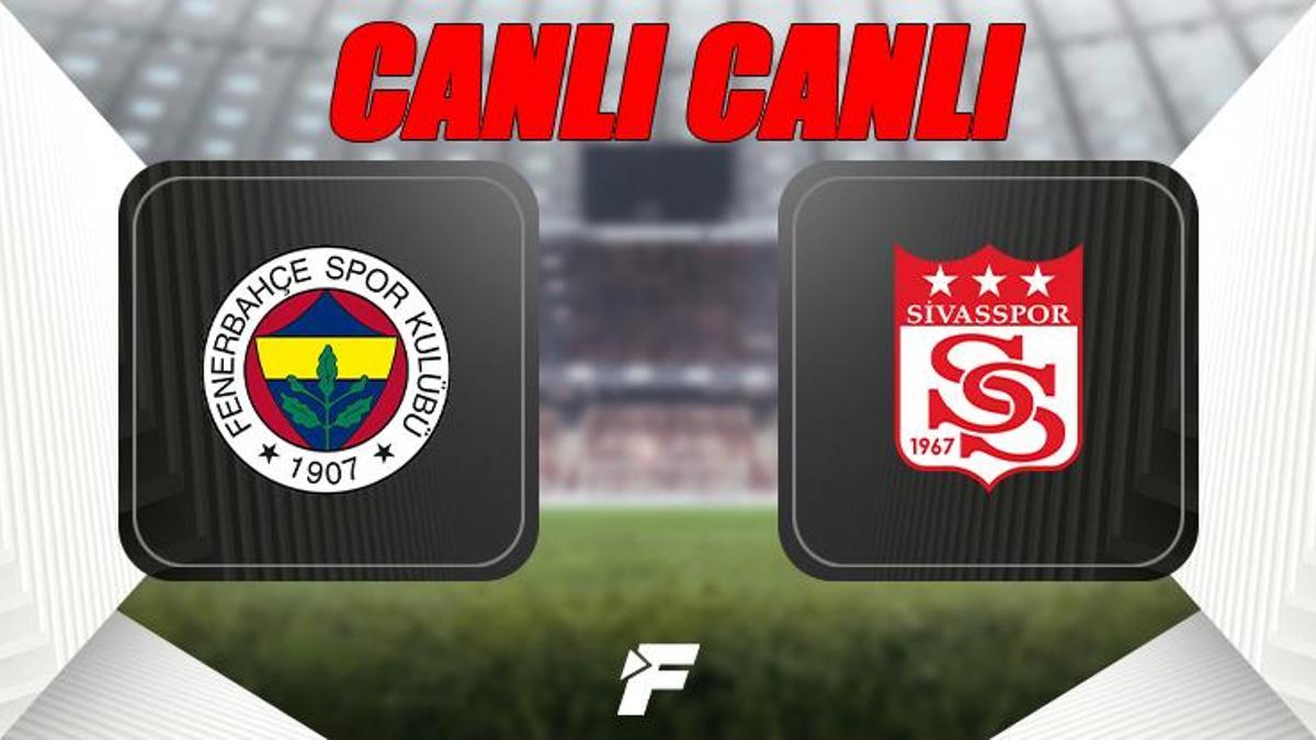 Fenerbahçe - Sivasspor maçı canlı izle | beIN Sports 1 canlı yayın (Fenerbahçe - Sivasspor maçı şifresiz) | Fenerbahçe - Sivasspor maçı şifresiz canlı izle