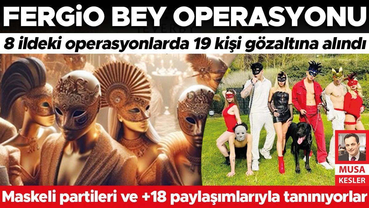 Fergio Bey’in maskeli partileri