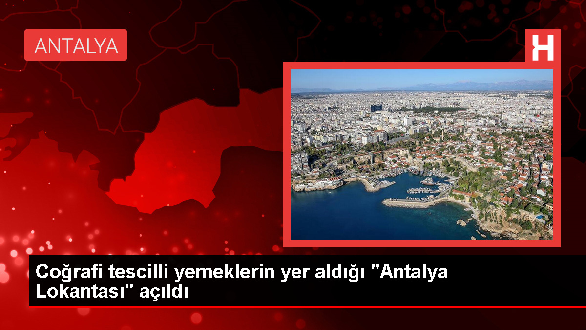 Muratpaşa Belediyesi Antalya Lokantası'nı Hizmete Açtı