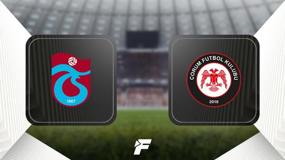 Trabzonspor - Çorum FK maçı ne zaman, saat kaçta ve hangi kanalda?