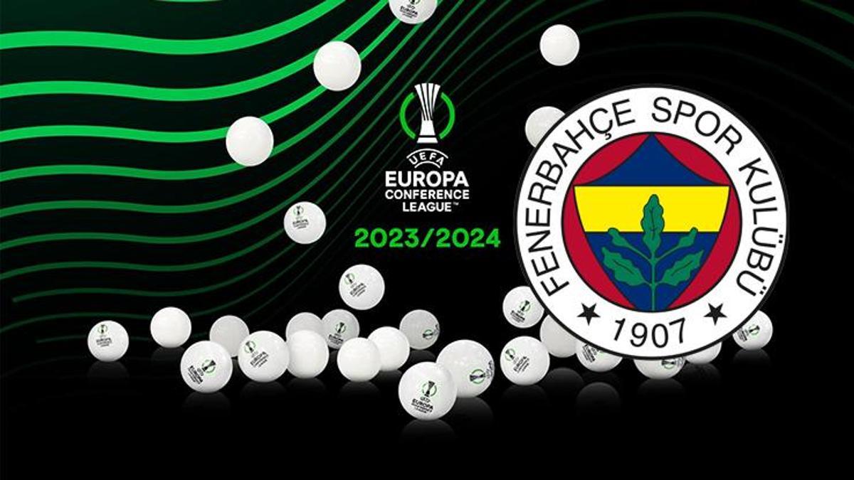 UEFA Konferans Ligi Son 16 Turu kura çekimi ne zaman? | Fenerbahçe'nin muhtemel rakipleri...