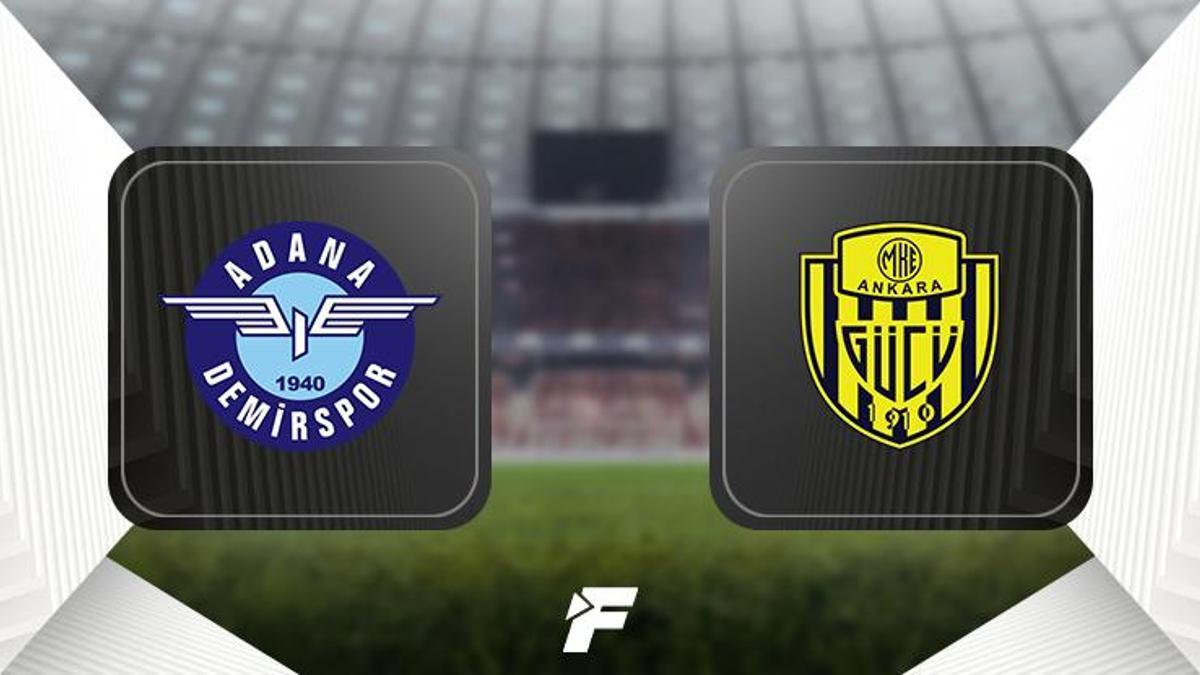 Adana Demirspor - Ankaragücü maçı ne zaman, saat kaçta, hangi kanalda?