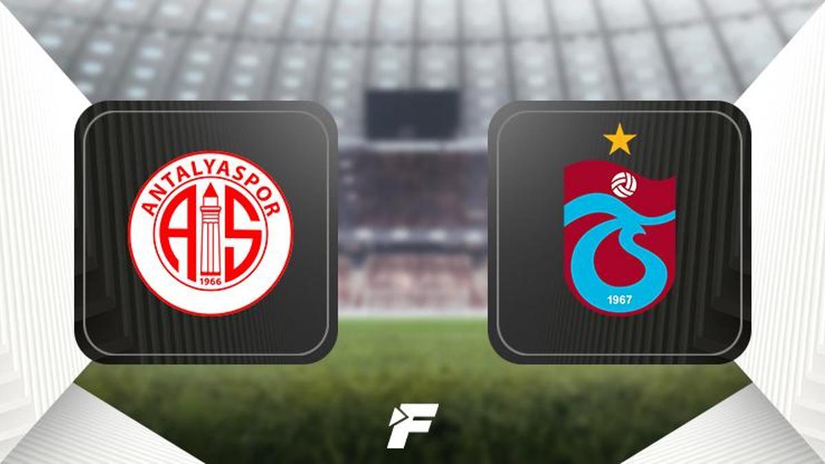 Antalyaspor - Trabzonspor maçı ne zaman, saat kaçta ve hangi kanalda?