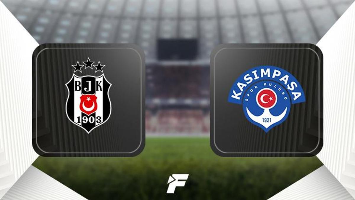 Beşiktaş - Kasımpaşa maçı ne zaman, saat kaçta ve hangi kanalda? Muhtemel ilk 11'ler