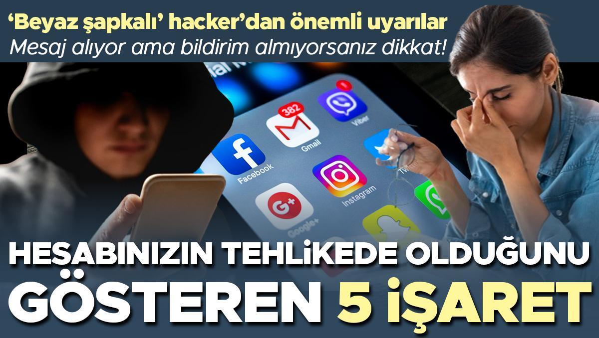 'Beyaz şapkalı' hacker uyardı: Hesabınızın tehlikede olduğunu gösteren 5 işaret! Mesaj alıyor ama bildirim almıyorsanız dikkat...