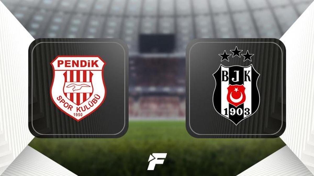 (CANLI) Pendikspor - Beşiktaş maçı