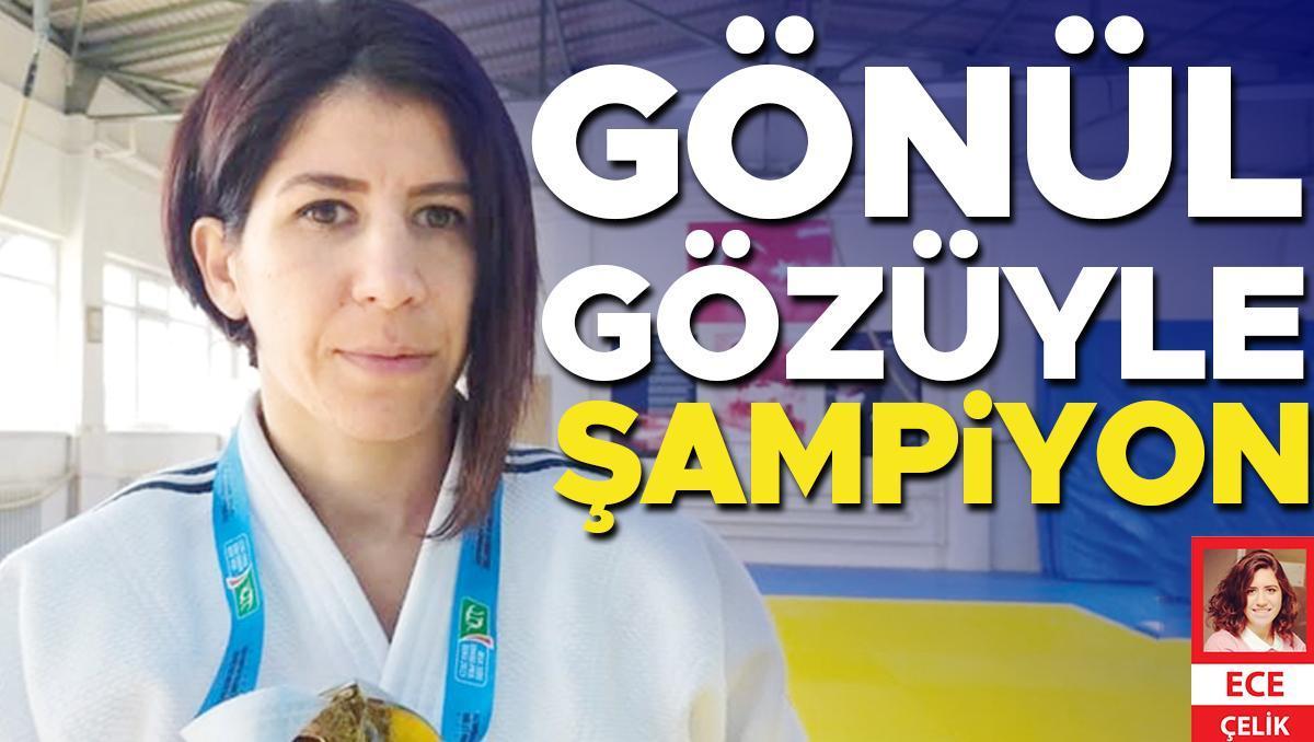 Gönül gözüyle şampiyon