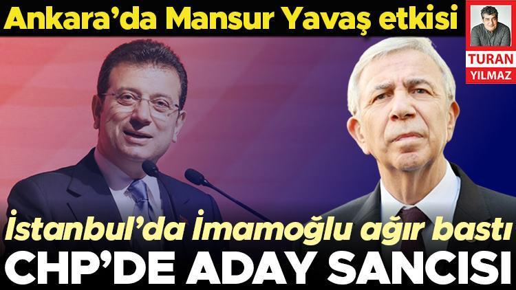 İstanbul’da İmamoğlu ağır bastı: CHP’de ‘aday’ sancısı