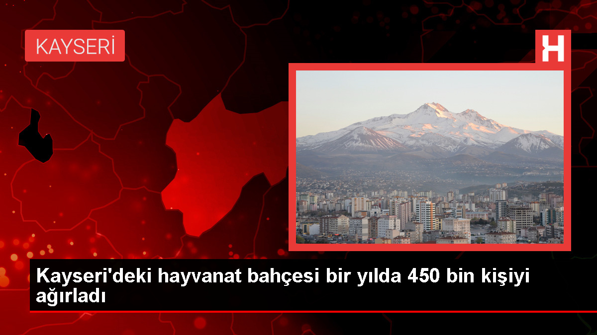 Kayseri Büyükşehir Belediyesi Hayvanat Bahçesi'nde Geçen Yıl 450 Binden Fazla Ziyaretçi Ağırlandı