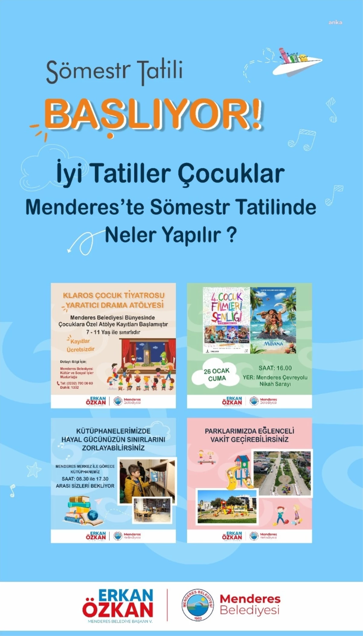 Menderes Belediyesi Sömestr Tatili Boyunca Öğrencilere Etkinlikler Düzenleyecek