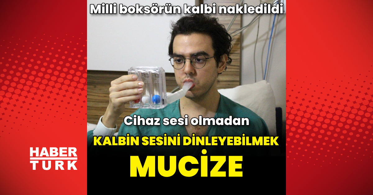 Nakil yapılan Ferit: Cihaz sesi olmadan kalbin atışını dinleyebilmek mucize