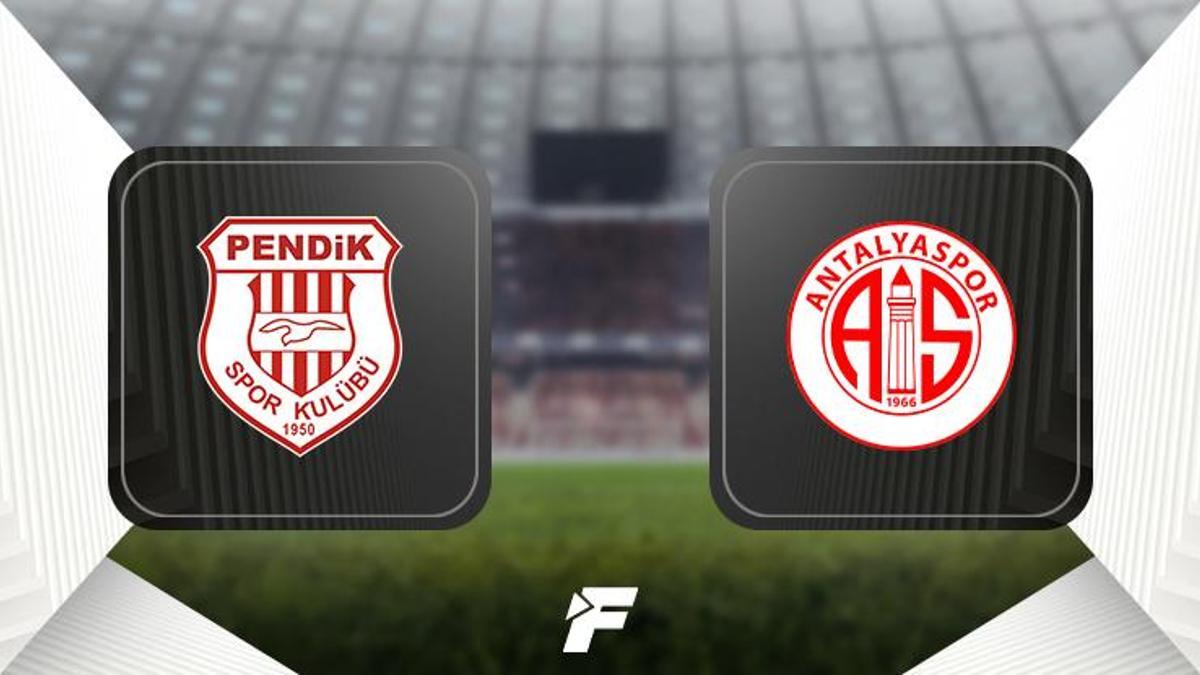 Pendikspor - Antalyaspor (11'ler belli oldu)