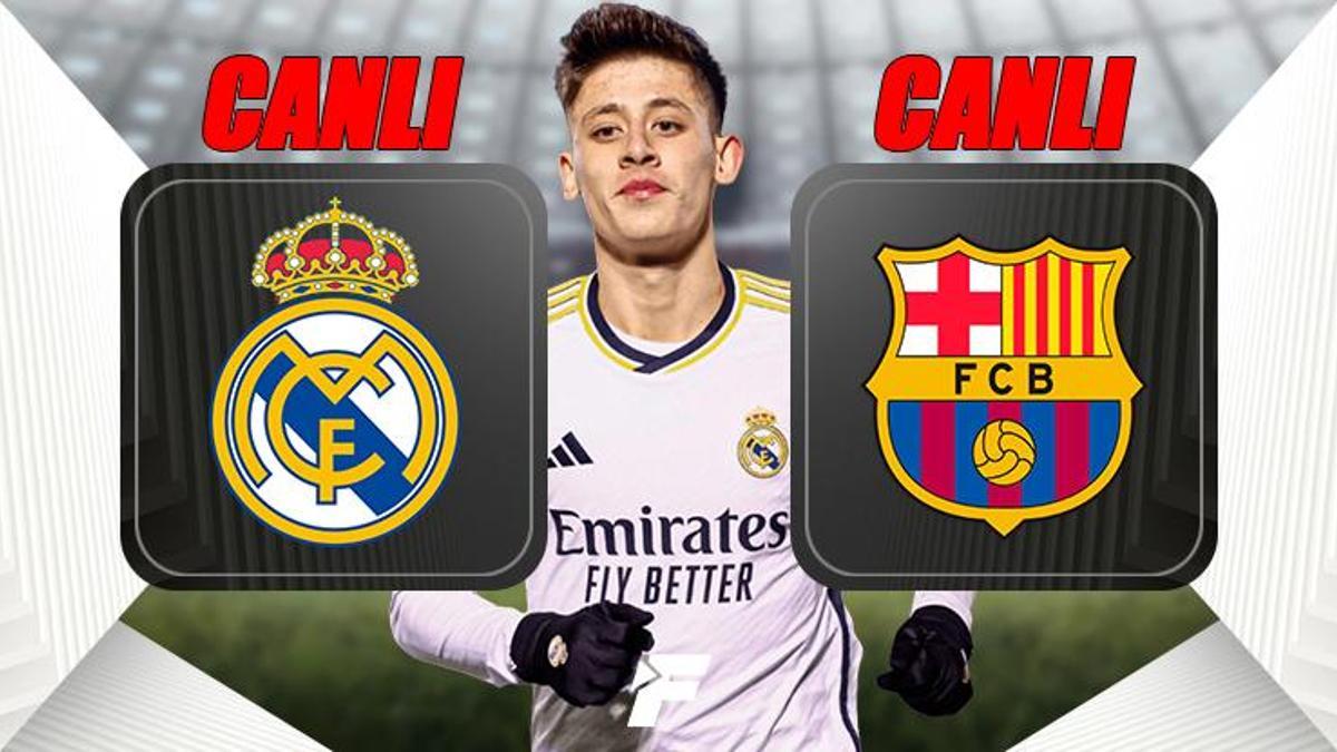 Real Madrid - Barcelona maçı (CANLI) Süper Kupa finalinde Arda Güler oynuyor mu ve maç şifresiz mi?