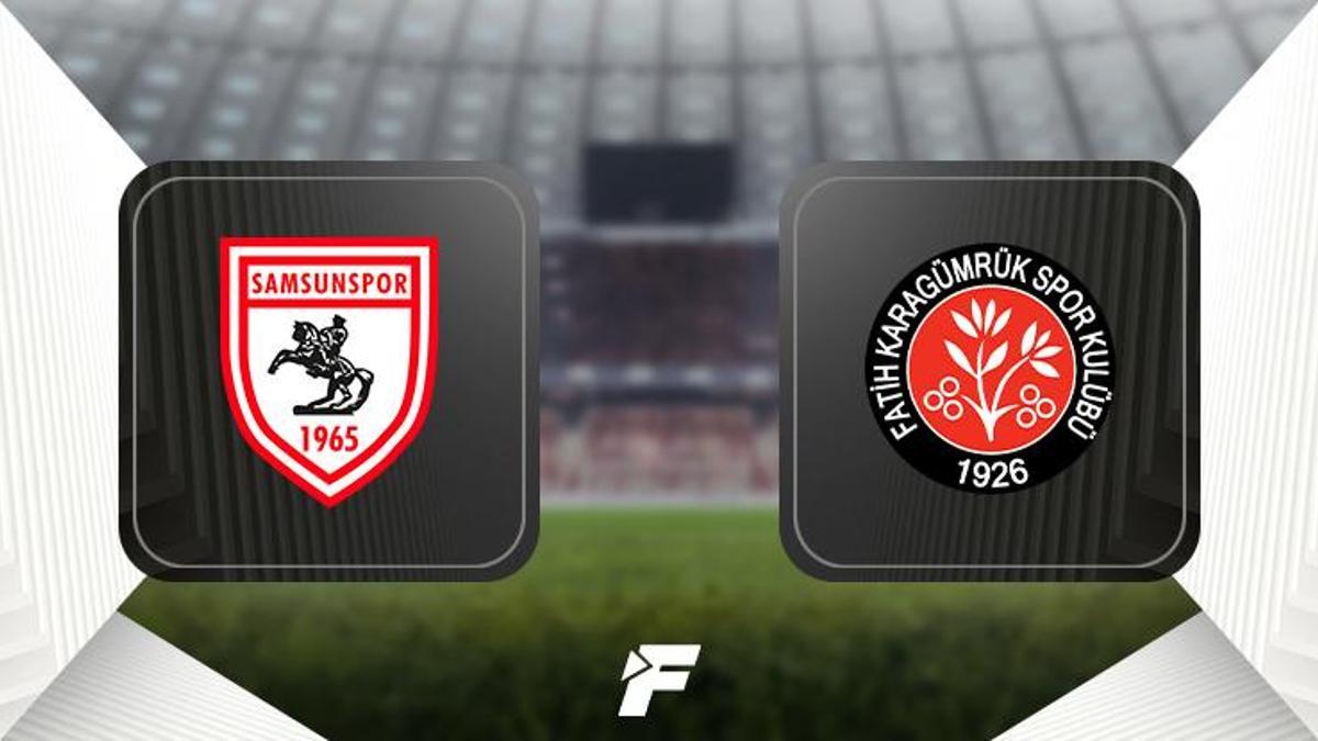 Samsunspor - Fatih Karagümrük maçı (CANLI)