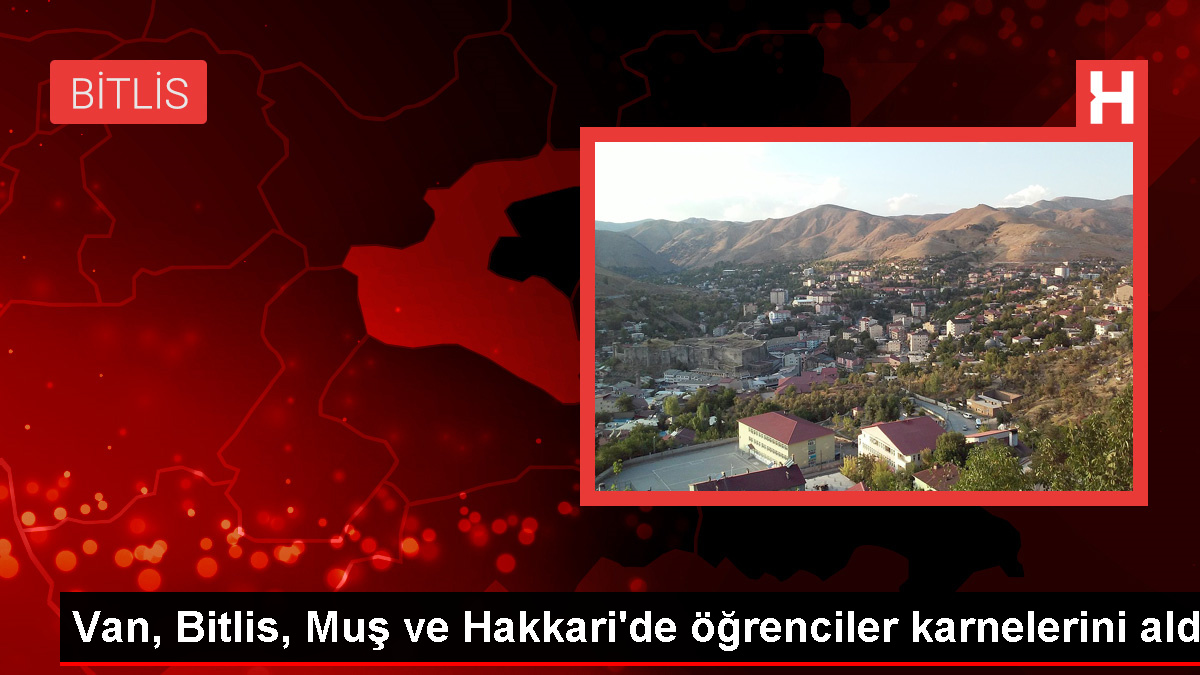 Van, Bitlis, Muş ve Hakkari'de Yarıyıl Tatili Başladı