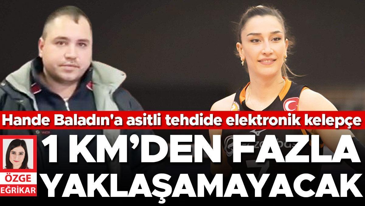 1 km’den fazla yaklaşamayacak... Asitli tehdide elektronik kelepçe